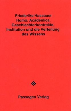 Homo. Academica von Hassauer,  Friederike