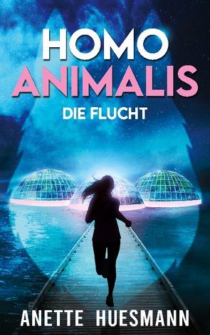 Homo Animalis von Huesmann,  Anette
