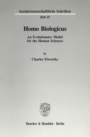 Homo Biologicus. von Elworthy,  Charles