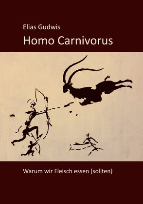 Homo Carnivorus von Gudwis,  Elias
