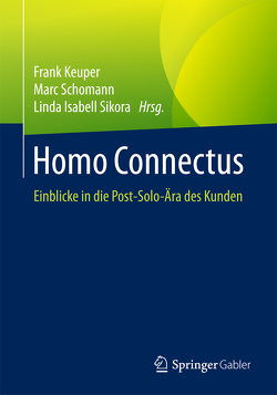 Homo Connectus von Keuper,  Frank, Schomann,  Marc, Sikora,  Linda Isabell