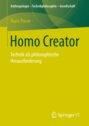 Homo Creator von Poser,  Hans
