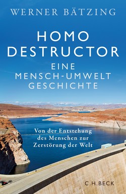 Homo destructor von Baetzing,  Werner