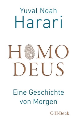 Homo Deus von Harari,  Yuval Noah, Wirthensohn,  Andreas