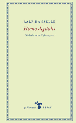Homo digitalis von Hamilton,  Anne, Hanselle,  Ralf