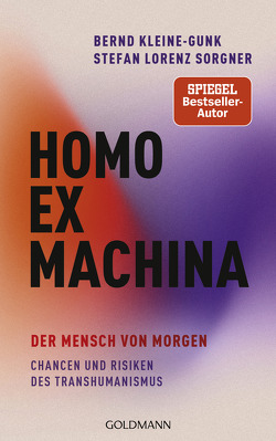Homo ex machina von Kleine-Gunk,  Bernd, Sorgner,  Stefan Lorenz