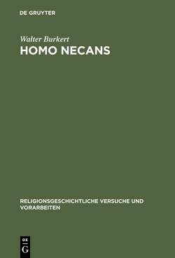Homo Necans von Burkert,  Walter