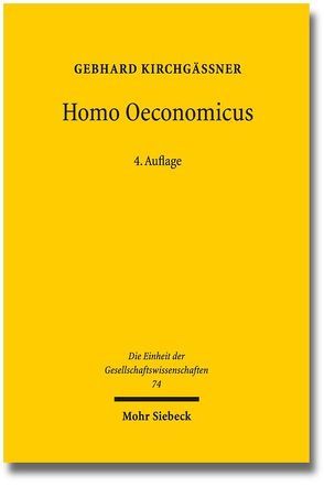 Homo oeconomicus von Kirchgässner,  Gebhard