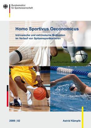 Homo Sportivus Oeconomocus von Bundesinstitut für Sportwissenschaft, Kämpfe,  Astrid