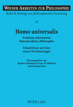 Homo universalis von Götz,  Gerhard, Haltmayer,  Stephan, Wuketits,  Franz