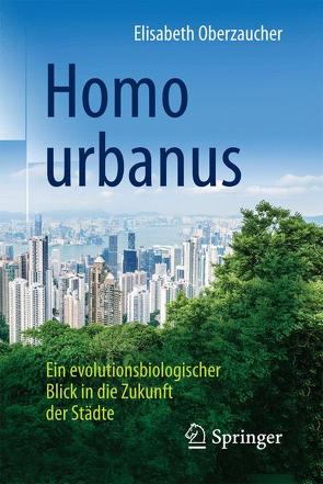 Homo urbanus von Oberzaucher,  Elisabeth