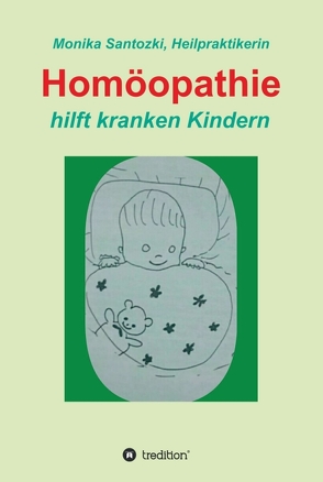 Homöopathie von Santozki,  Monika