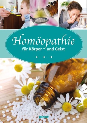 Homöopathie von garant Verlag GmbH
