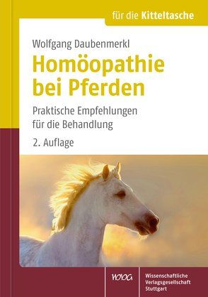 Homöopathie bei Pferden von Daubenmerkl,  Wolfgang