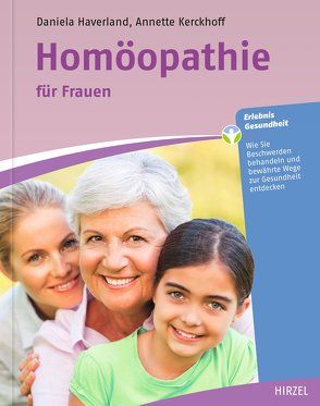 Homöopathie für Frauen von Haverland,  Daniela, Kerckhoff,  Annette