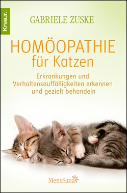 Homöopathie für Katzen von Zuske,  Gabriele