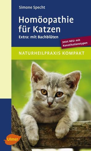 Homöopathie für Katzen von Specht,  Simone