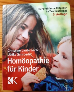 Homöopathie für Kinder von Lauterbach,  Christine, Schroeder,  Ulrike