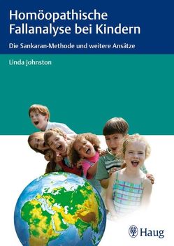 Homöopathische Fallanalyse bei Kindern von Johnston,  Linda C.
