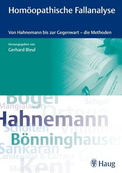 Homöopathische Fallanalyse von Bleul,  Gerhard, Fischer,  Ulrich D., Frei,  Heiner, Gienow,  Peter, Goldmann,  Robert