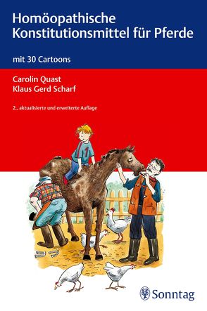 Homöopathische Konstitutionsmittel für Pferde von Quast,  Carolin, Scharf,  Klaus Gerd