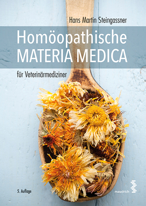 Homöopathische Materia Medica für Veterinärmediziner von Steingassner,  Hans Martin