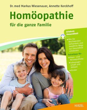 Homöopathie für die ganze Familie von Kerckhoff,  Annette, Wiesenauer,  Markus