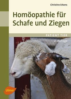 Homöopathie für Schafe und Ziegen von Erkens,  Christine
