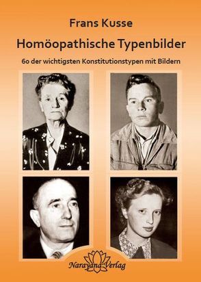 Homöopathische Typenbilder von Kusse,  Frans