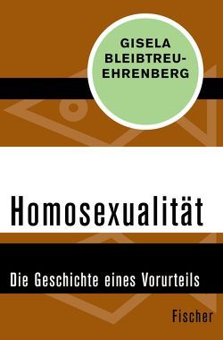 Homosexualität von Bleibtreu-Ehrenberg,  Gisela