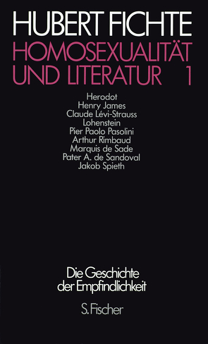 Homosexualität und Literatur 1 von Fichte,  Hubert, Teichert,  Torsten