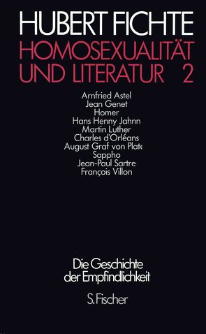 Homosexualität und Literatur 2 von Fichte,  Hubert, Teichert,  Torsten