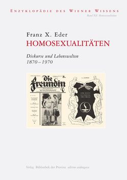 Homosexualitäten von Eder,  Franz X.