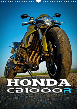 HONDA CB1000R (Wandkalender 2020 DIN A3 hoch) von Sängerlaub HIGHLIGHT.photo,  Maxi