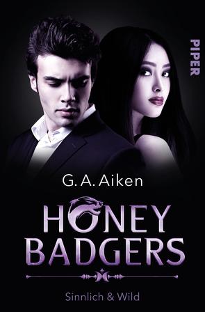 Honey Badgers von Aiken,  G. A., Link,  Michaela