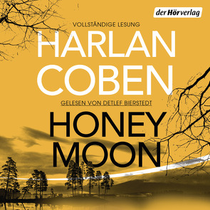 Honeymoon von Bierstedt,  Detlef, Breuer,  Charlotte, Coben,  Harlan, Möllemann,  Norbert