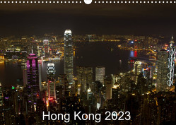 Hong Kong 2023 (Wandkalender 2023 DIN A3 quer) von Lupo,  Giuseppe
