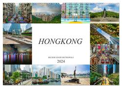Hongkong Bilder einer Metropole (Wandkalender 2024 DIN A2 quer), CALVENDO Monatskalender von Meutzner,  Dirk