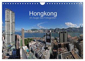 Hongkong im Auge des Fotografen (Wandkalender 2024 DIN A4 quer), CALVENDO Monatskalender von Roletschek,  Ralf