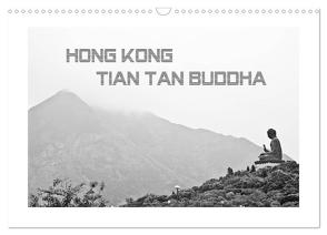 Hongkong – Tian Tan Buddha (Wandkalender 2024 DIN A3 quer), CALVENDO Monatskalender von by Wolfgang Schömig,  Luxscriptura