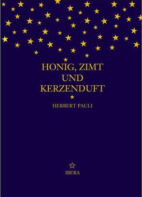 Honig, Zimt und Kerzenduft von Pauli,  Herbert