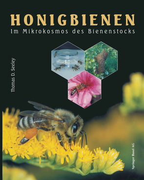 Honigbienen von Seeley,  Thomas D.