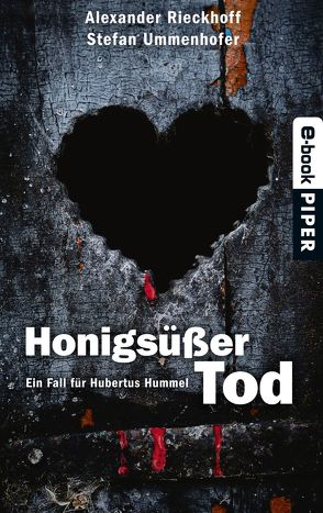 Honigsüßer Tod von Rieckhoff,  Alexander, Ummenhofer,  Stefan