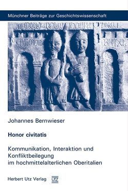Honor civitatis von Bernwieser,  Johannes