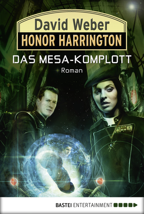 Honor Harrington: Das Mesa-Komplott von Ritgen,  Ulf, Weber,  David