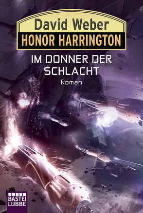 Honor Harrington: Im Donner der Schlacht von Ritgen,  Ulf, Weber,  David