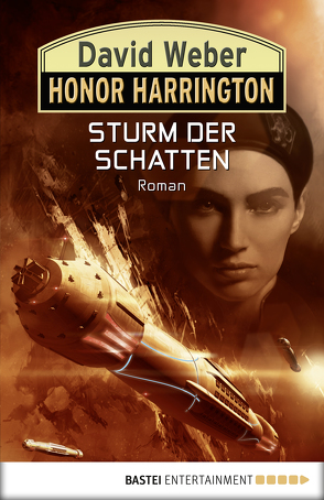 Honor Harrington: Sturm der Schatten von Schmidt,  Dietmar, Weber,  David