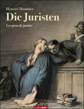 Honoré Daumier Die Juristen Kalender 2020 von Daumier,  Honoré, Weingarten