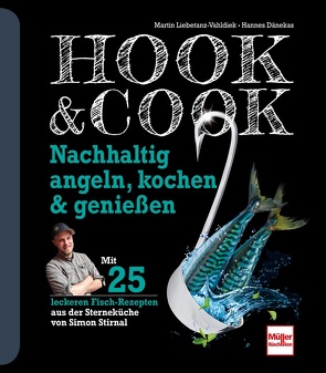 Hook & Cook von Dänekas,  Hannes, Liebetanz-Vahldiek,  Martin