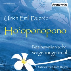 Ho’oponopono von Duprée,  Ulrich